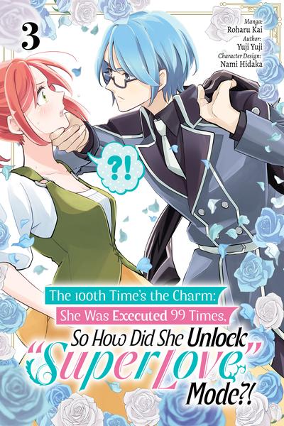 The 100th Time's the Charm - She Was Executed 99 Times, So How Did She Unlock 'Super Love' Mode!