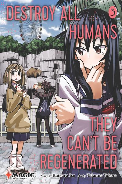 Destroy All Humans. They Can't Be Regenerated
