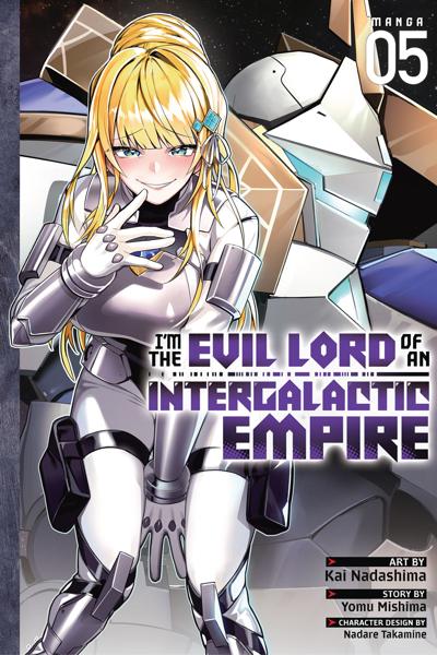 I'm the Evil Lord of an Intergalactic Empire