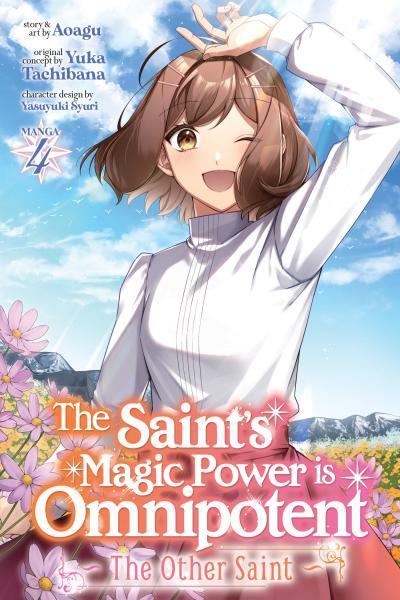 The Saint's Magic Power is Omnipotent - The Other Saint