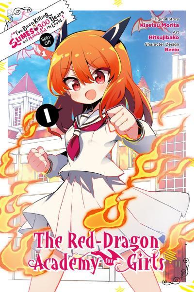 I've Been Killing Slimes for 300 Years - The Red Dragon Academy for Girls