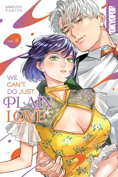 We Can't Do Just Plain Love