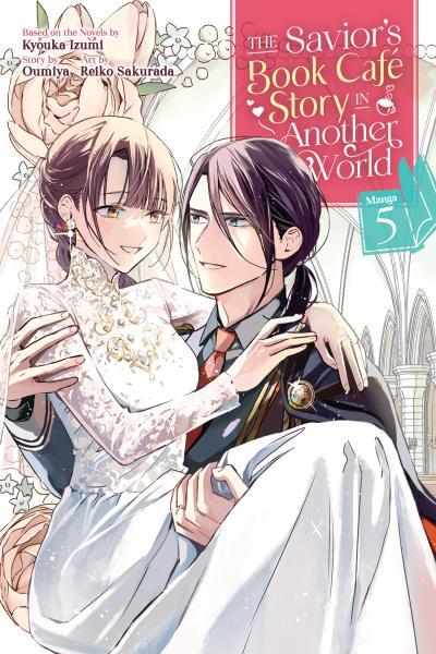 The Savior's Book Cafe Story in Another World