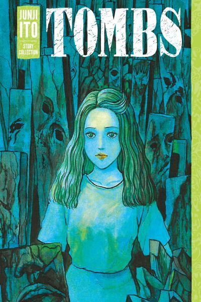 Tombs - Junji Ito Story Collection