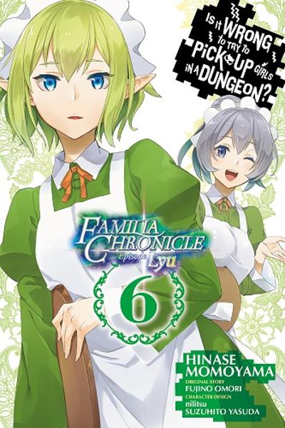Is It Wrong to Try to Pick Up Girls in a Dungeon? Familia Chronicle Episode Lyu