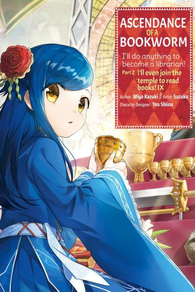 Ascendance of a Bookworm - Part 2