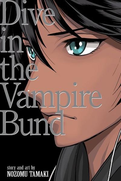 Dive in the Vampire Bund