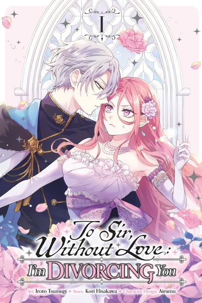 Haikei Mishiranu Danna-sama, Rikon shite Itadakimasu