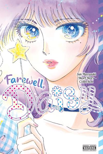 Farewell, Daisy - Jun Mayuzuki Short Story Collection