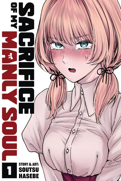 Sacrifice of My Manly Soul