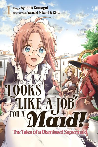Looks Like a Job for a Maid! - The Tales of a Dismissed Supermaid